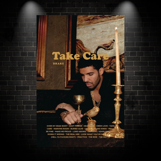 Take care drake poster